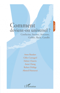 Comment devient-on universel ? Tome 1-image